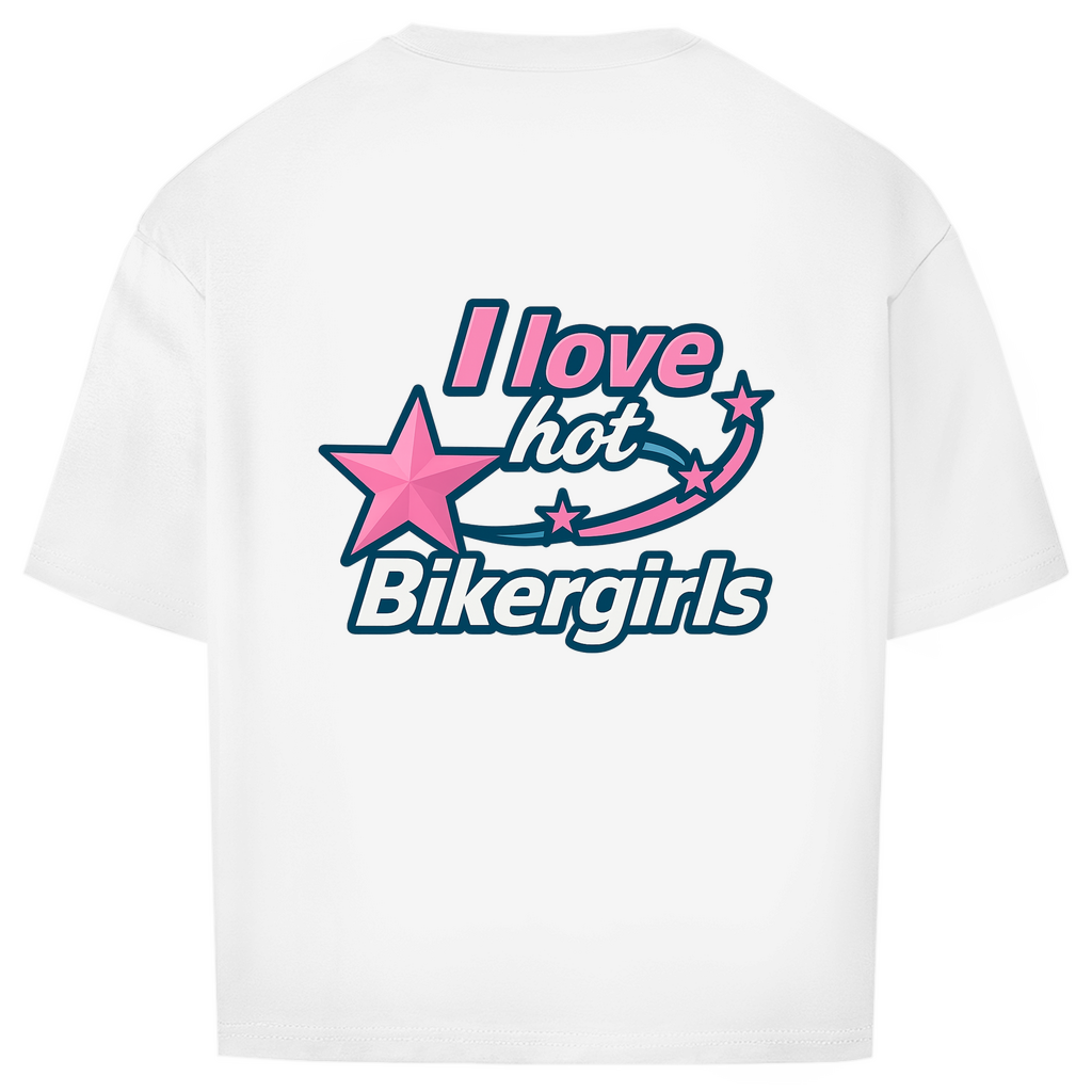 RideRush - I love hot Bikergirls - Shirt