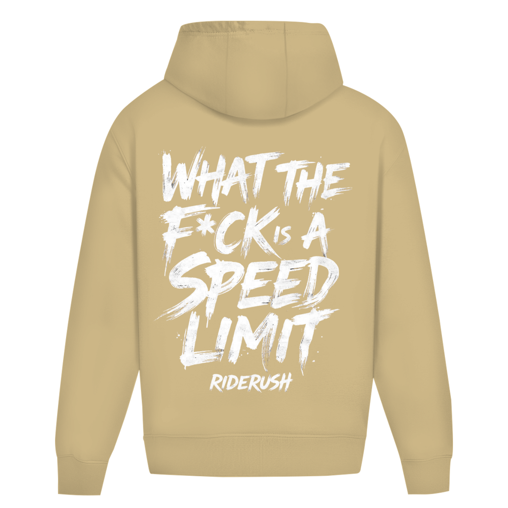 RideRush - What the F*ck is a SPEED LIMIT - Hoodie