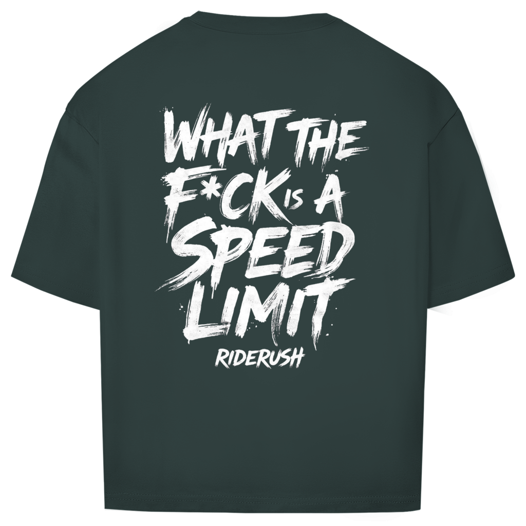 RideRush - What the F*ck is a SPEED LIMIT - Shirt