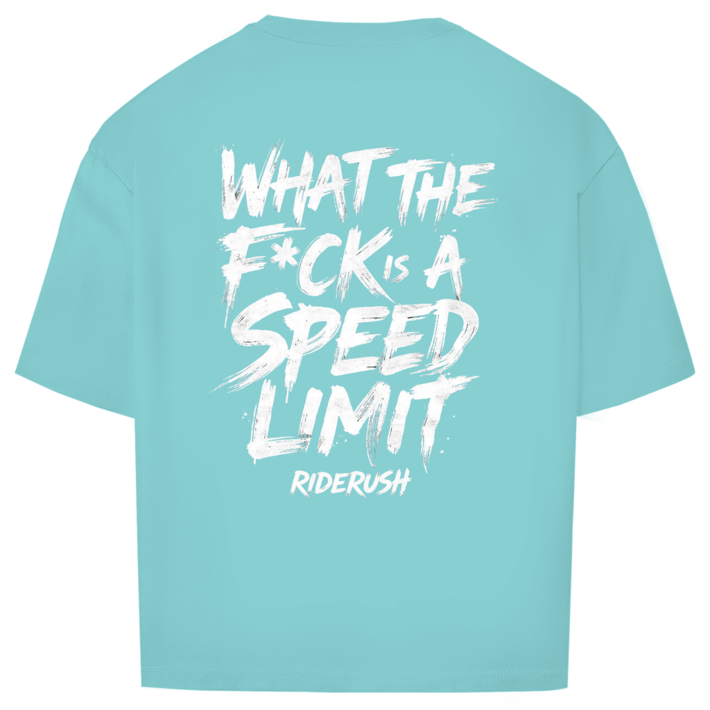 RideRush - What the F*ck is a SPEED LIMIT - Shirt
