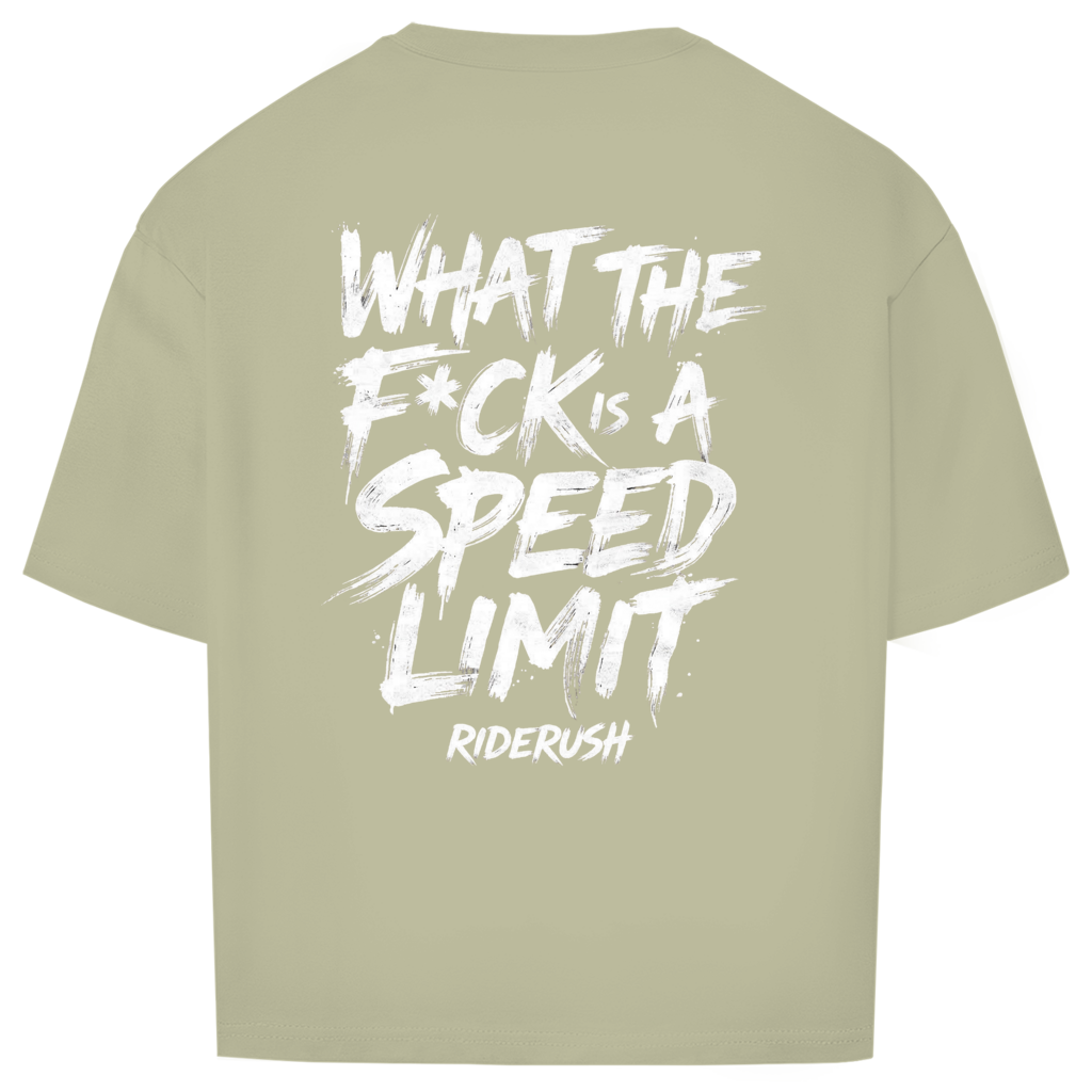 RideRush - What the F*ck is a SPEED LIMIT - Shirt