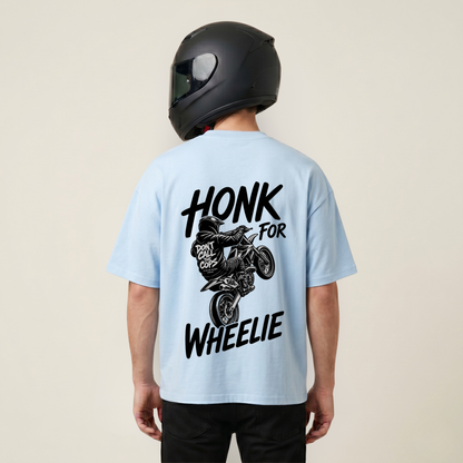 Honk for Wheelie - Shirt