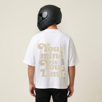 Your Mind is Your Limit - Shirt