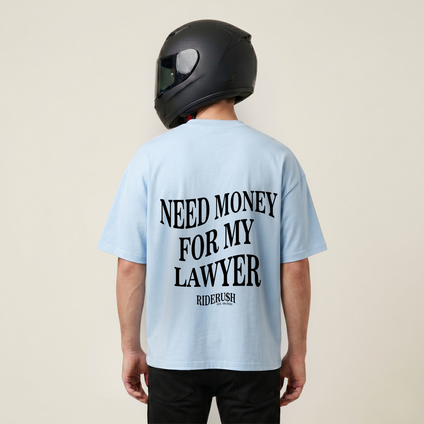 Need Money For My Lawyer - Shirt