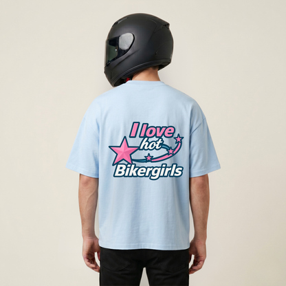I love hot Bikergirls - Shirt