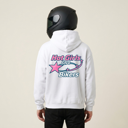 Hot Girls Love Bikers - Hoodie