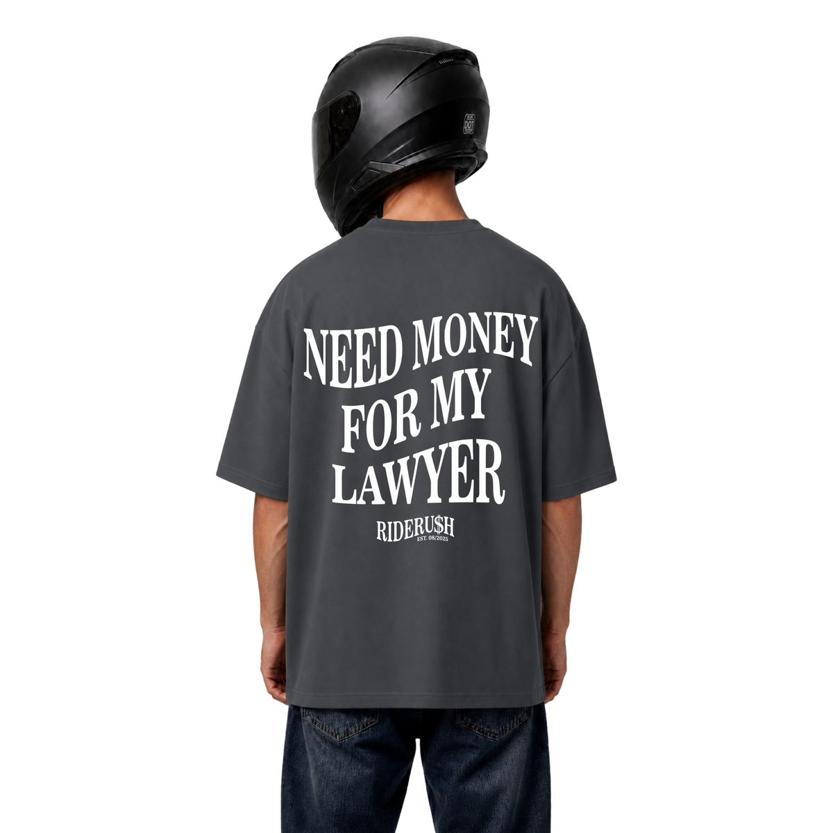 Need Money For My Lawyer - Shirt